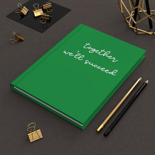 Together We'll Succeed Collection Statement Journal
