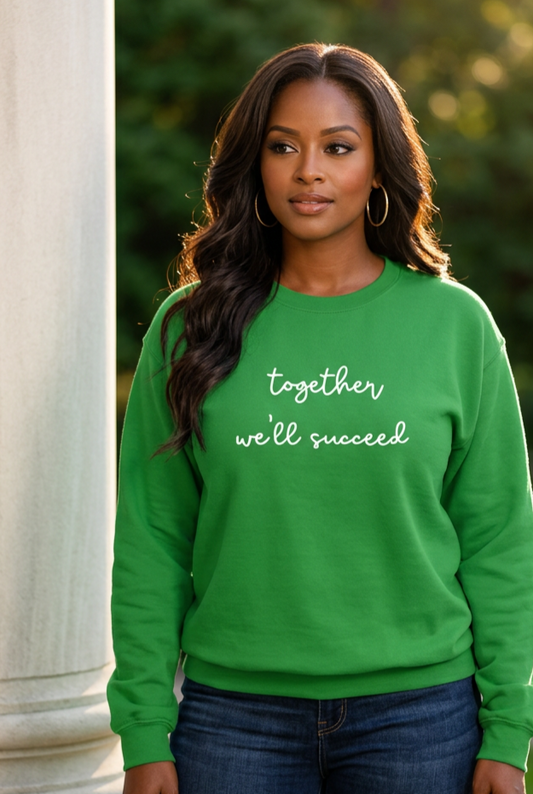 Together We'll Succeed 1946 / 2026 Embroidered Sweatshirt