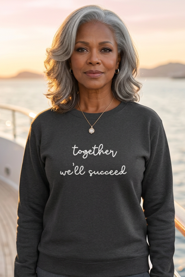 Together We'll Succeed 1946 / 2026 Embroidered Sweatshirt